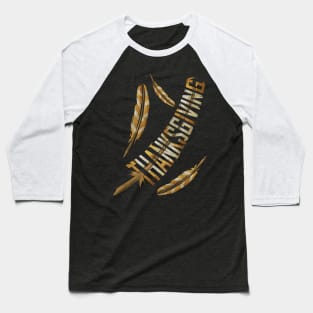 Big Brown Turkey Feathers Thanksgiving Baseball T-Shirt